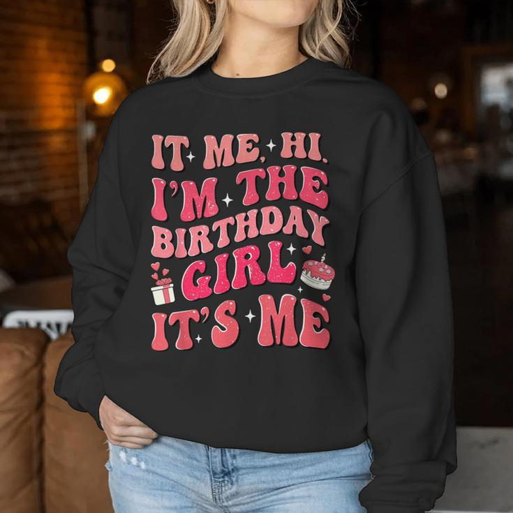 Its Me Hi Im The Birthday Girl Its Me Pajama Birthday Girl Women Sweatshirt Personalized Gifts