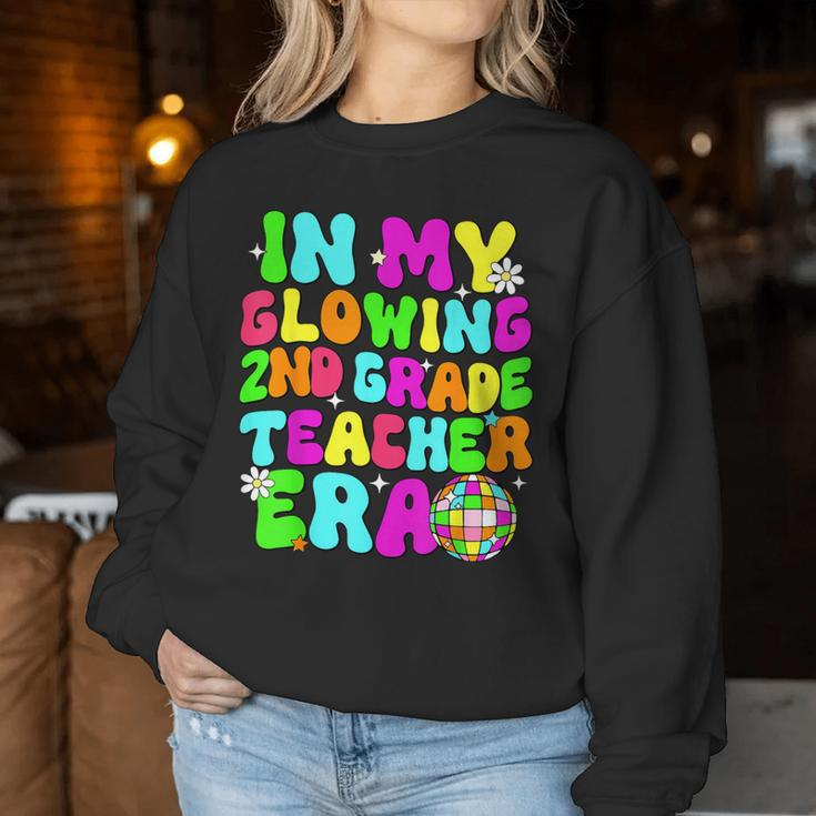 Last Day Of School In My Glowing Second Grade Teacher Era Women Sweatshirt Funny Gifts