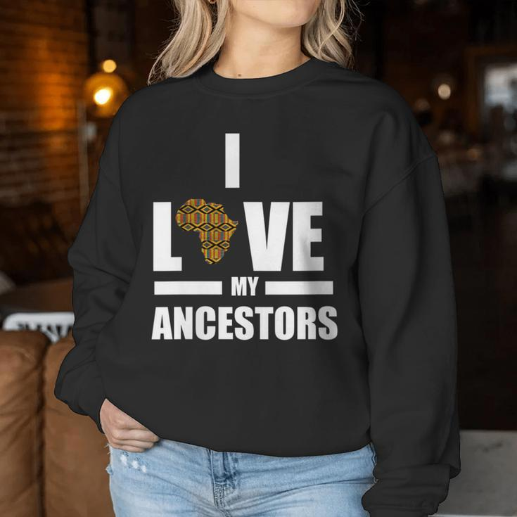 I Love My Ancestors Kente Pattern African Style Women Sweatshirt Unique Gifts