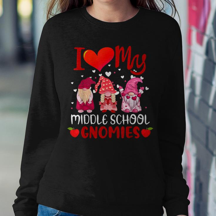 I Love My Middle School Gnomies Valentine's Day Teacher Women Sweatshirt Funny Gifts