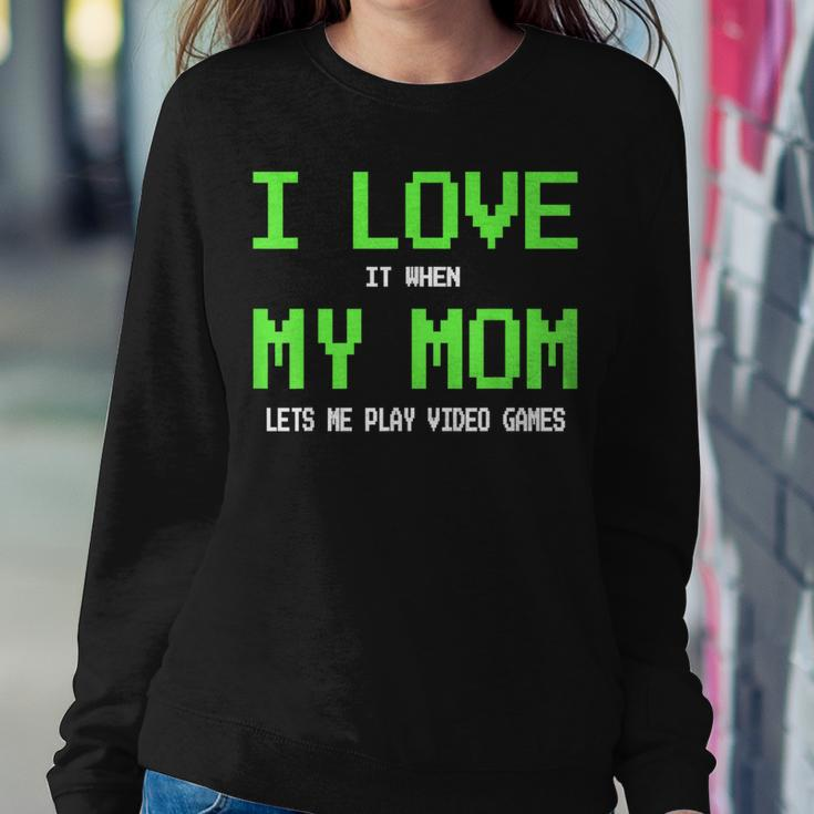 I Love My Mom Gamer For N Boys Video Games Women Sweatshirt Unique Gifts