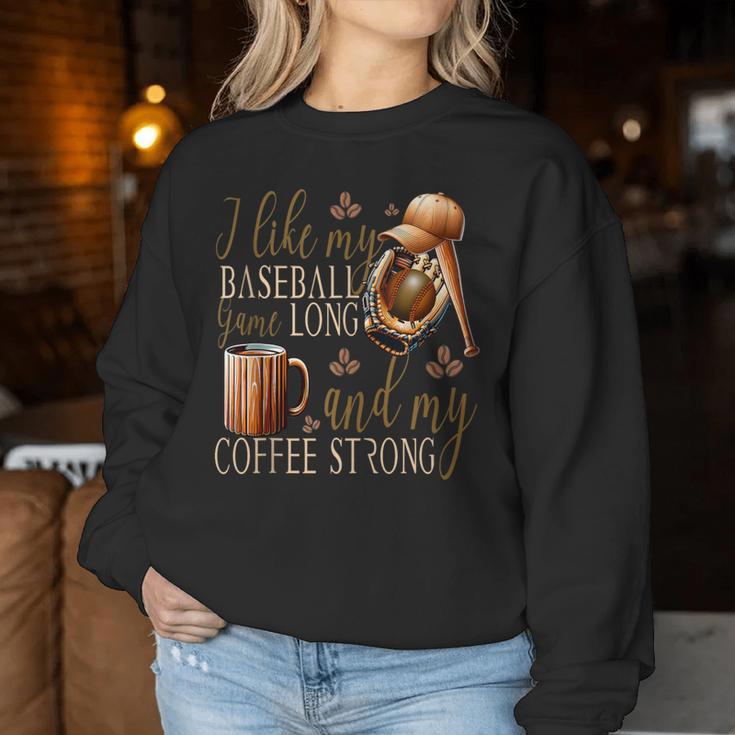 Lustiger Baseball Meine Spiele Lang Und Kaffee Stark Für Papa Mama Sweatshirt Frauen Lustige Geschenke