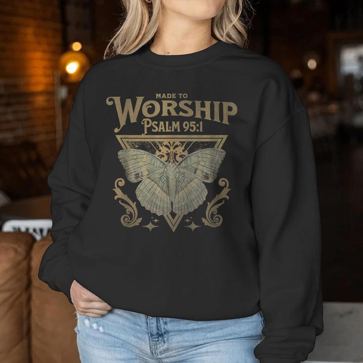 Made To Worship Psalm 95 1 Christian Worship Bible Verse Women Sweatshirt Unique Gifts