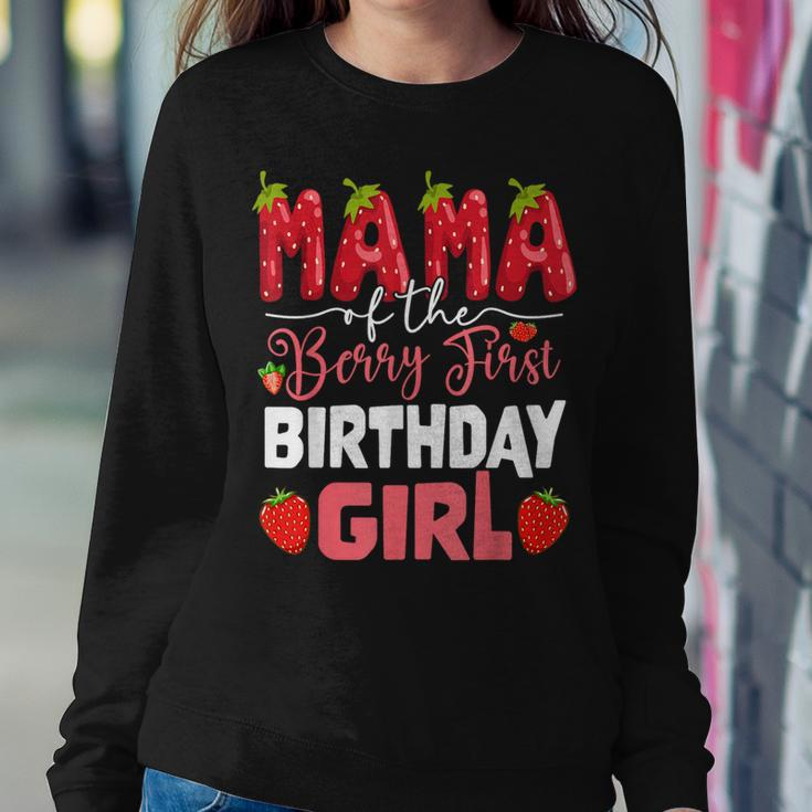 Mama Of The Berry First Birthday Of Girl Strawberry Mom Women Sweatshirt Unique Gifts