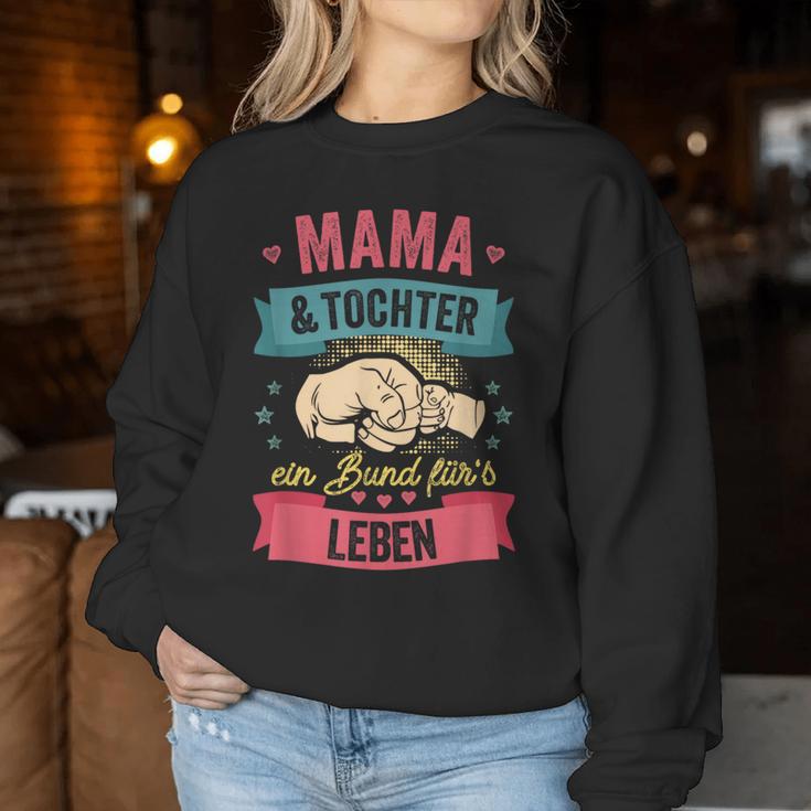 Mama And Tochter Ein Bund Für's Leben Mother's Day Proud Mum Sweatshirt Frauen Lustige Geschenke