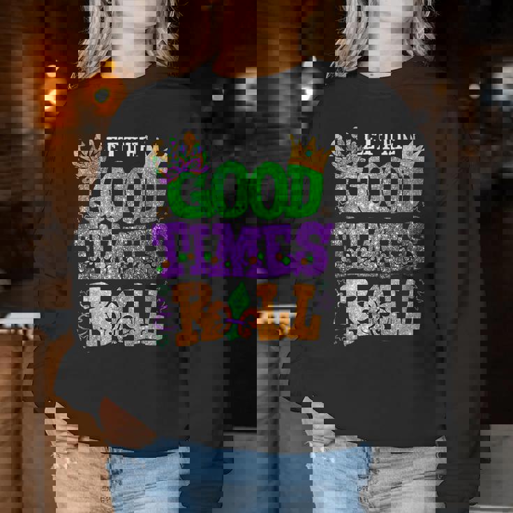 Mardi Gras Let The Good Times Roll Carnival Women Sweatshirt Personalized Gifts