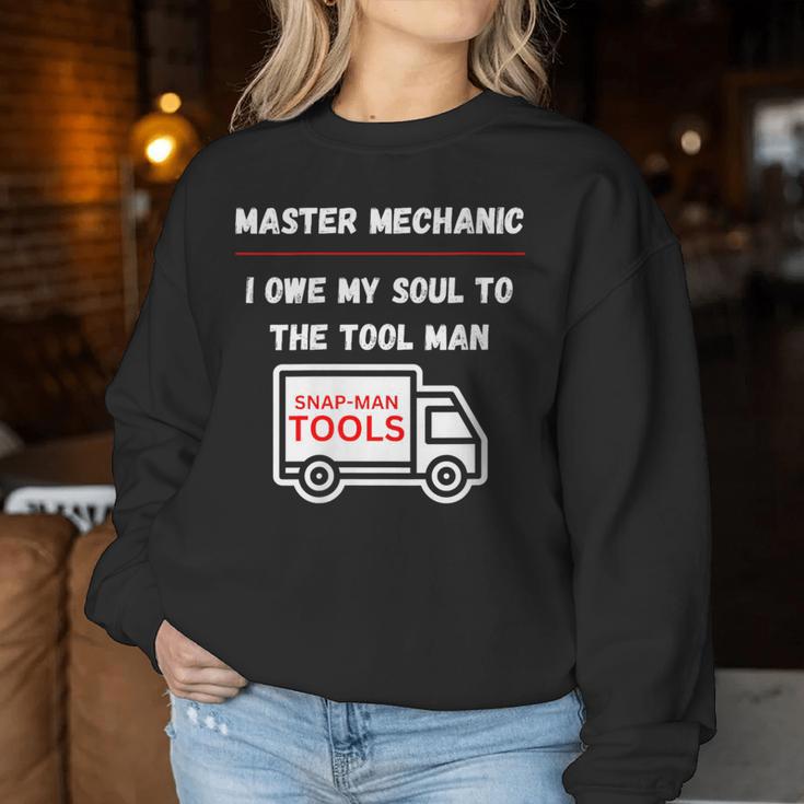 Master Mechanic I Owe My Soul Dad Mechanics Sarcastic Women Sweatshirt Unique Gifts