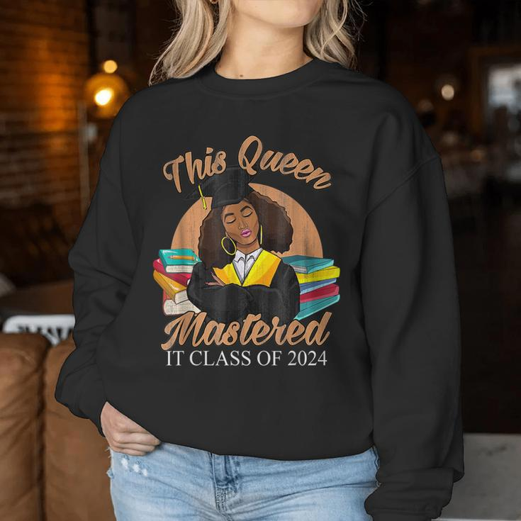 I Mastered It Masters Queen Graduation Class Of 2024 College Women Sweatshirt Funny Gifts