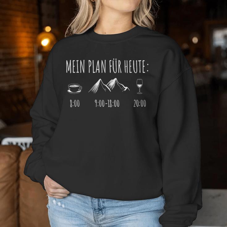 Mein Plan Für Heute Kaffe Mountain Wine Red Wine Fun Sweatshirt Frauen Lustige Geschenke