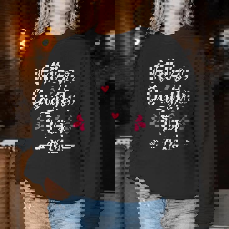 Mother Daughter Trip 2024 Family Vacation Mom Daughter Women Sweatshirt Personalized Gifts