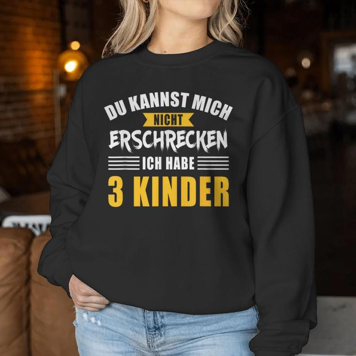 Nicht Erschrecken Papa Mama Drei 3 Kinder Slogan Sweatshirt Frauen Lustige Geschenke