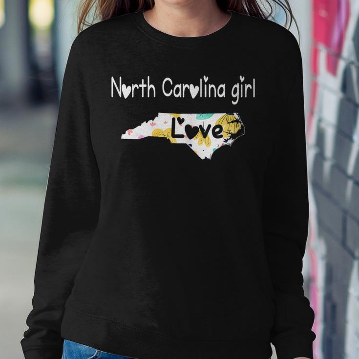 North Carolina Girl I Love North Carolina Home Women Sweatshirt Unique Gifts