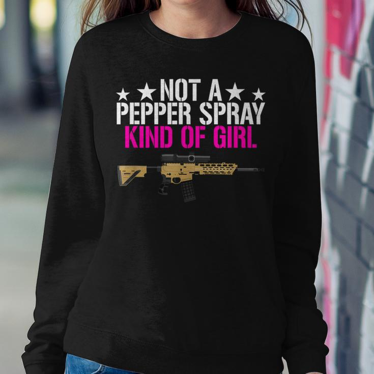 Not A Pepper Spray Kind Of Girl -Pro Rifle Gun Owner Rights Women Sweatshirt Unique Gifts