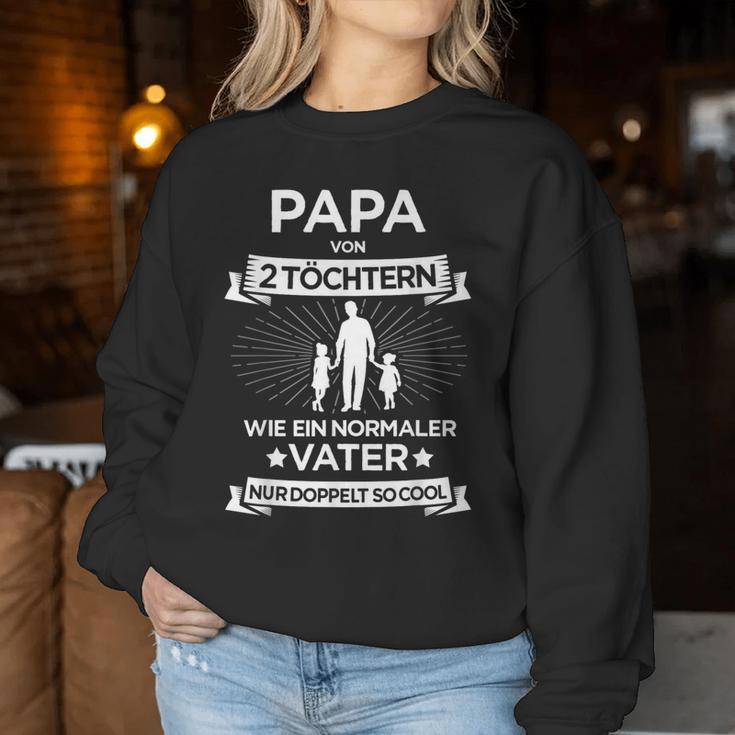 Papa Zwei Mädchen Für Zweifachenater 2 Töchteratertag Sweatshirt Frauen Lustige Geschenke