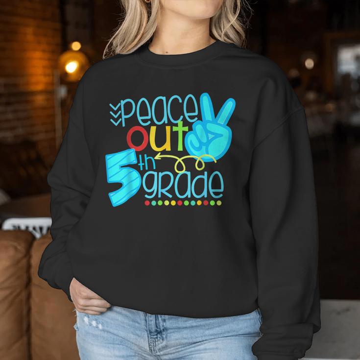 Peace Out 5Th Grade End Of School Year Teacher Student Women Sweatshirt Unique Gifts