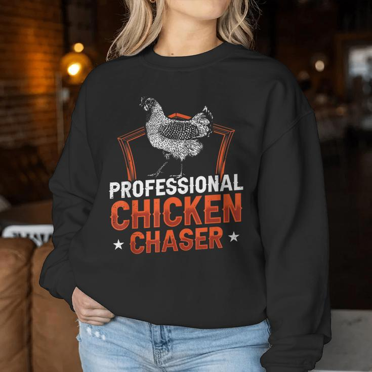 Professional Chicken Chaser Farmer Chickens Lover Farm Women Sweatshirt Unique Gifts