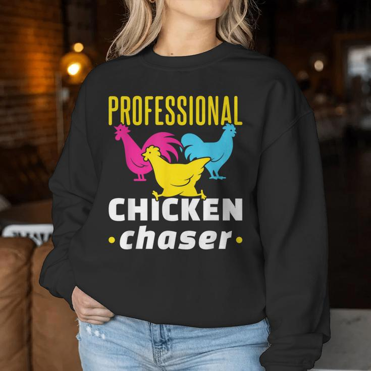 Professional Chicken Chaser Chickens Farming Farm Women Sweatshirt Unique Gifts