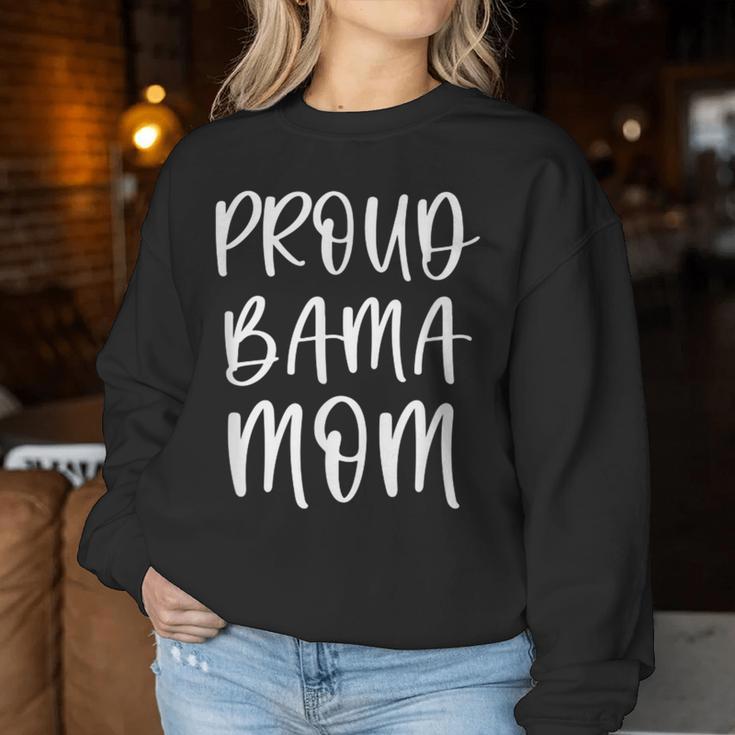 Proud Bama Mom Alabama Southern Shoals Birmingham Women Sweatshirt Unique Gifts