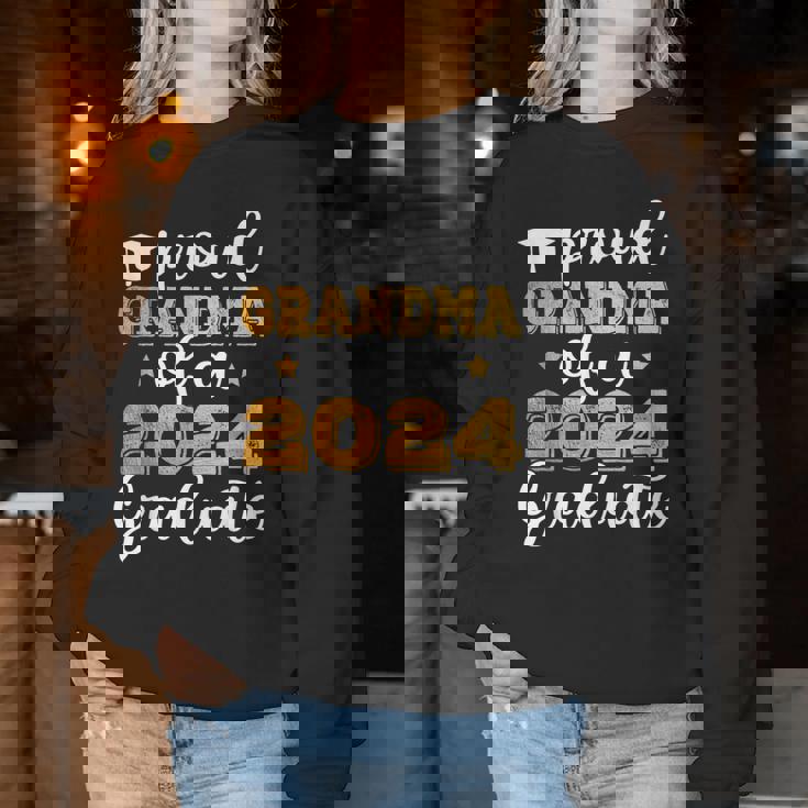 Proud Grandma Of A 2024 Graduate Class Of 2024 Graduation Women Sweatshirt Funny Gifts