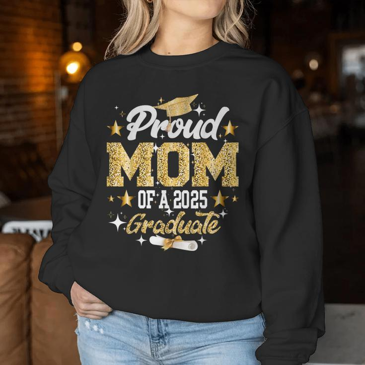 Proud Mom Of A 2025 Graduate For Family Graduation Women Sweatshirt Personalized Gifts