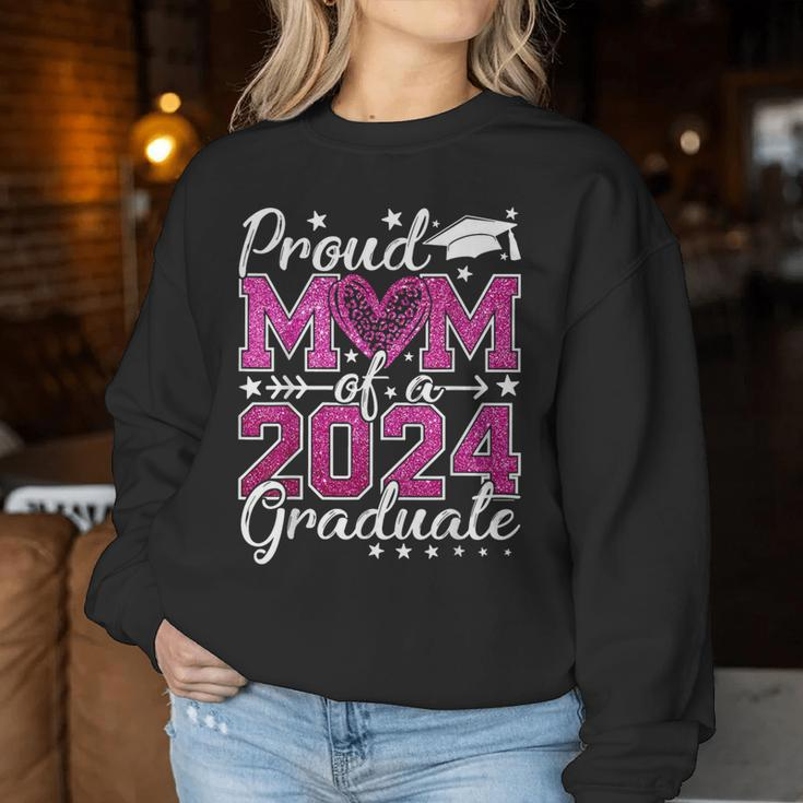 Proud Mom Of A Class Of 2024 Graduate 2024 Senior Mom 2024 Women Sweatshirt Funny Gifts