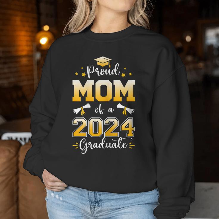 Proud Mom Of A Class Of 2024 Graduate Mom Senior 2024 Women Sweatshirt Unique Gifts