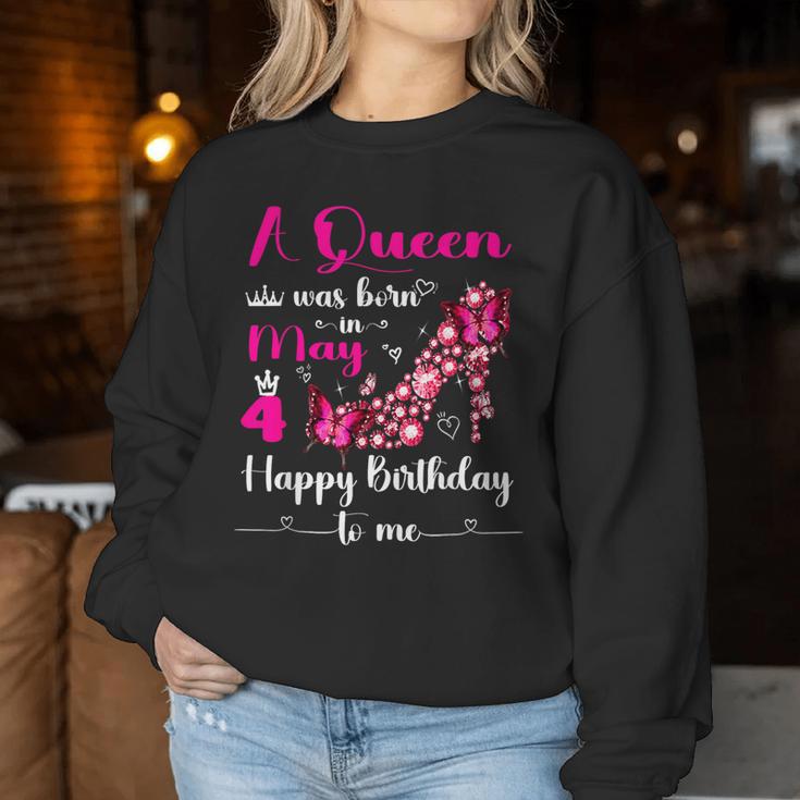 A Queen Was Born On May 4 4Th May Birthday Party Pink Women Sweatshirt Unique Gifts