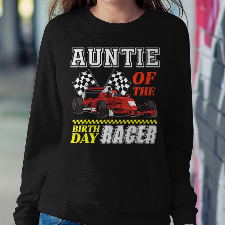 Race Car Party Auntie Of The Birthday Racer Racing Family Women Sweatshirt Unique Gifts