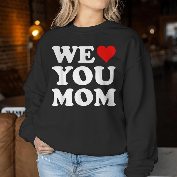 Red Heart We Love You Mom Women Sweatshirt Funny Gifts