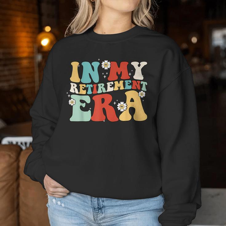 Retro Groovy In My Retirement Era Teacher Retired Women Sweatshirt Unique Gifts