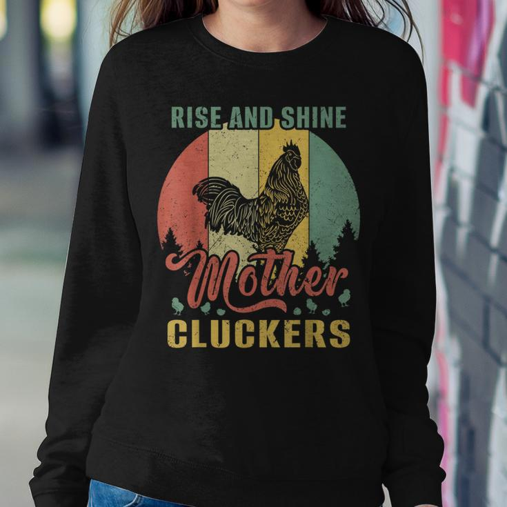 Rise And Shine Mother Cluckers Chicken Vintage Cool Women Sweatshirt Unique Gifts