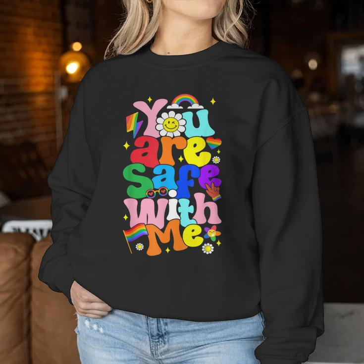 You Are Safe With Me Rainbow Pride Lgbtq Gay Transgender Women Sweatshirt Unique Gifts