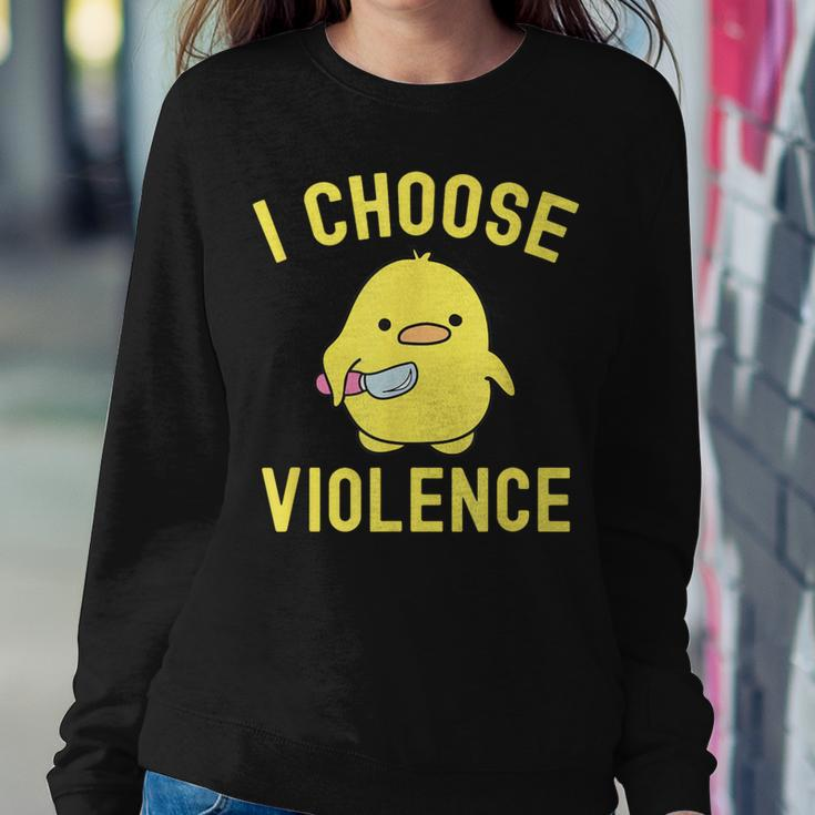 Sarcastic I Choose Violence Duck Saying Duck Women Sweatshirt Unique Gifts