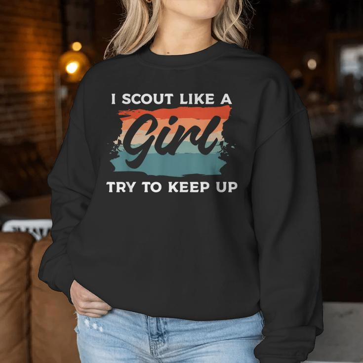 I Scout Like A Girl Try To Keep Up Camping Camper Women Sweatshirt Unique Gifts