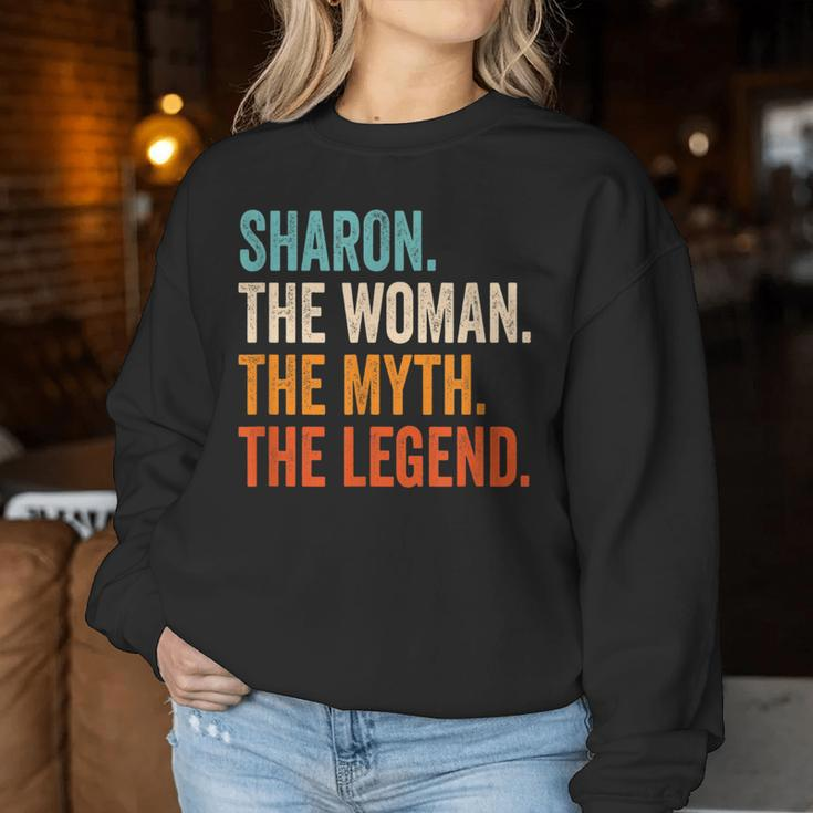 Sharon The Woman The Myth The Legend First Name Sharon Women Sweatshirt Funny Gifts