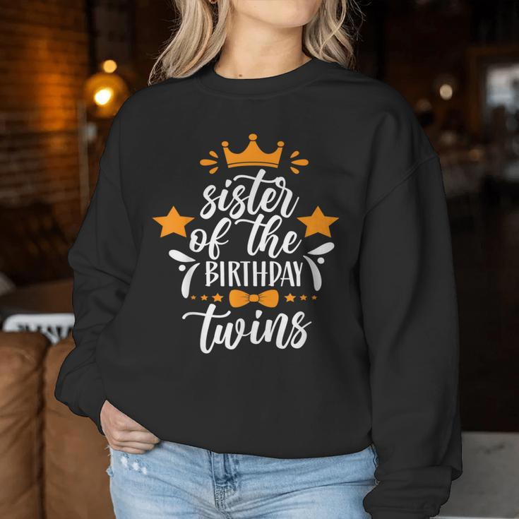 Sister Of The Birthday Twins Twin Celebrate Cute Women Sweatshirt Unique Gifts