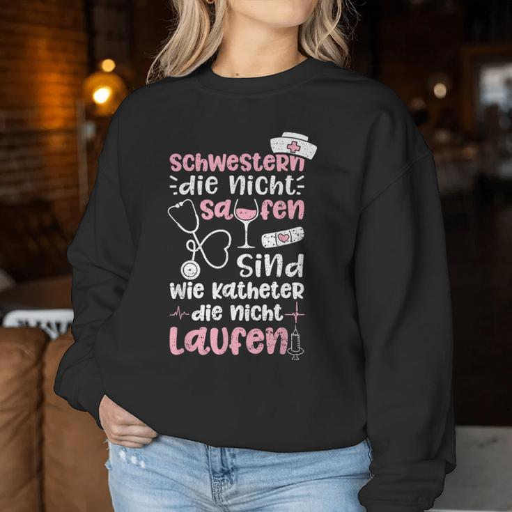 Sisters Die Nicht Saufen Wie Katheter Die Nicht Laufen Sweatshirt Frauen Lustige Geschenke