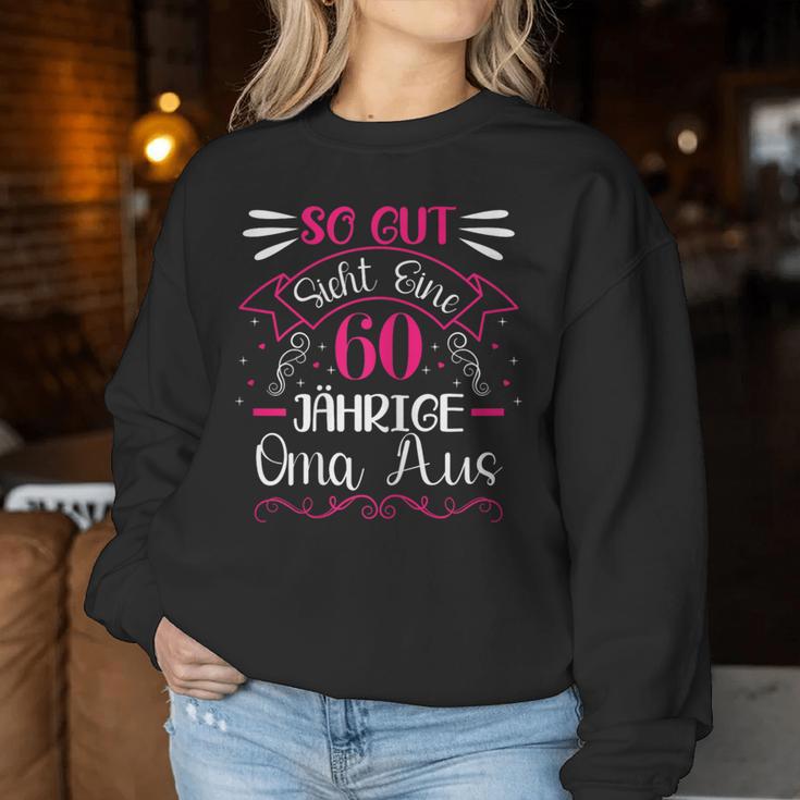 So Gut Sieht Eine 60 Yearige Oma Aus 60Th Birthday Sweatshirt Frauen Lustige Geschenke