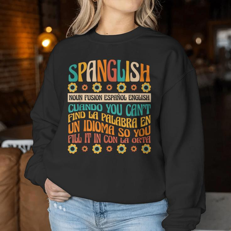 Spanglish English Spanglish Noun Teacher Mexican Women Sweatshirt Unique Gifts