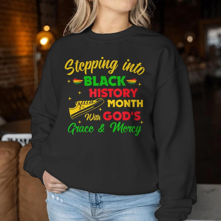 Step Black History Month With God African Christian Faith Women Sweatshirt Funny Gifts