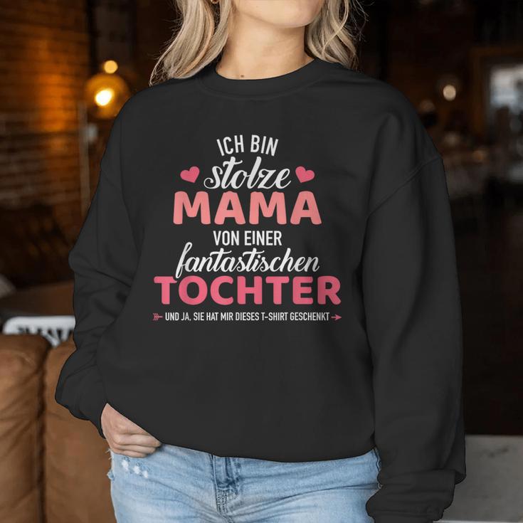 Stolze Mama Einer Fantastischen Tochter Slogan Sweatshirt Frauen Lustige Geschenke