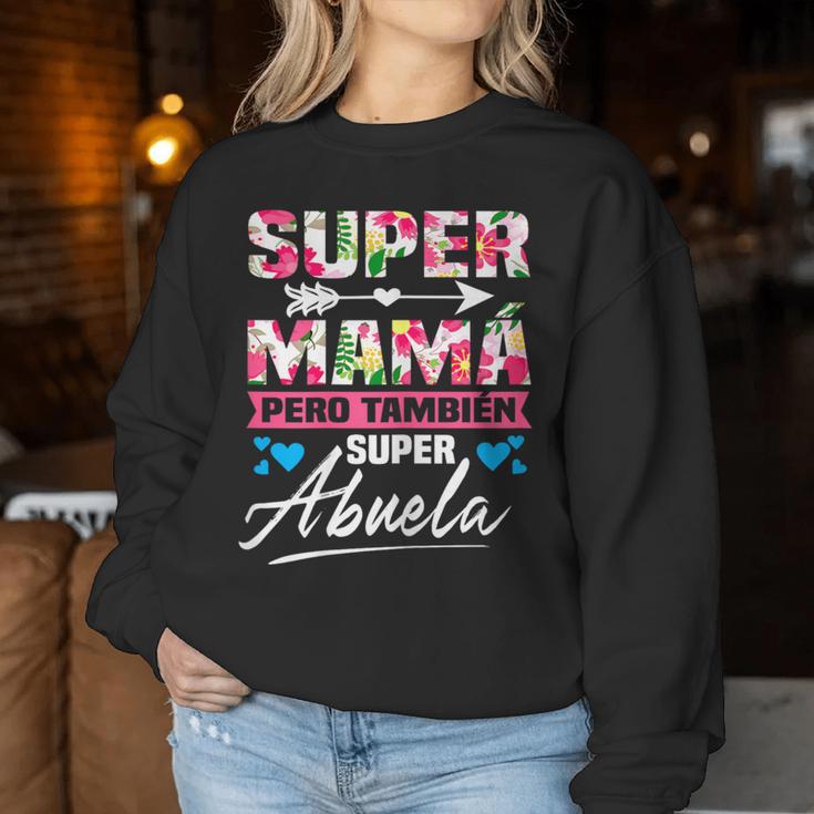 Super Mamá Pero También Super Abuela Sudadera Mujer Regalos divertidos