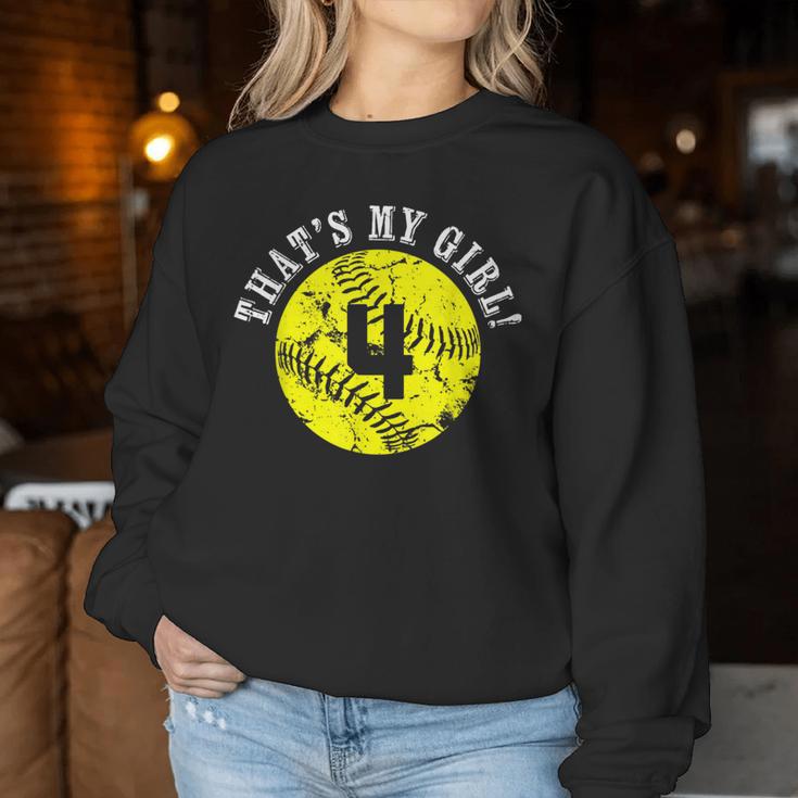 That's My Girl 4 Softball Player Mom Or Dad Women Sweatshirt Unique Gifts