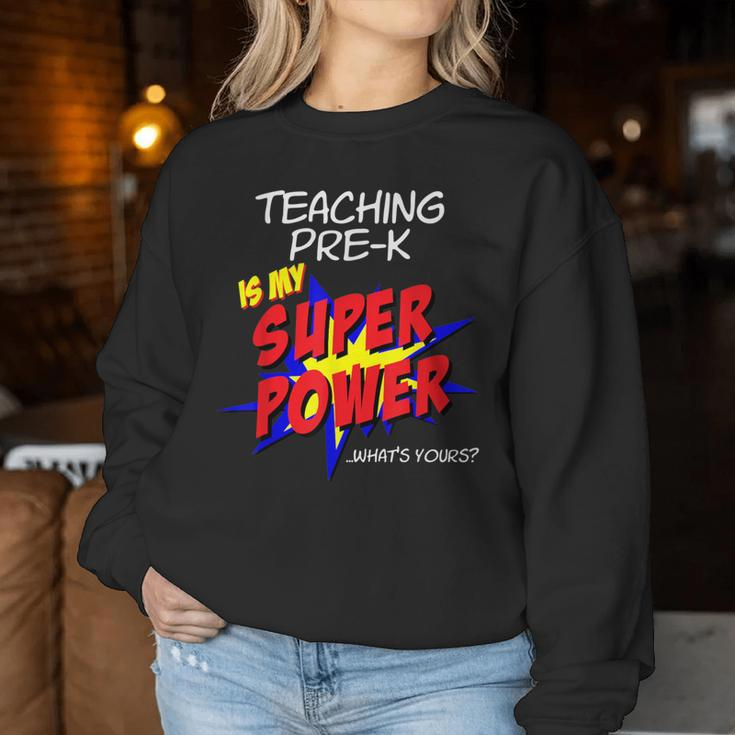 Trendy Pre-K School Teacher Superhero Superpower Comic Book Women Sweatshirt Unique Gifts