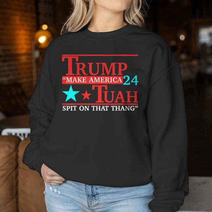 Trump Hawk Tuah Viral Humor Meme Video Girl 24 Tua Women Sweatshirt Unique Gifts