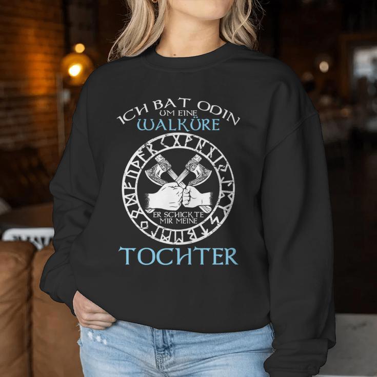 Viking Ich Bat Odin Um Eine Walküre Father Daughter Odin S Sweatshirt Frauen Lustige Geschenke