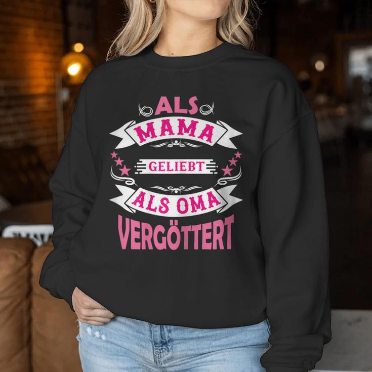 Women's Als Mama Liebt Als Omaergöttert Sweatshirt Frauen Lustige Geschenke