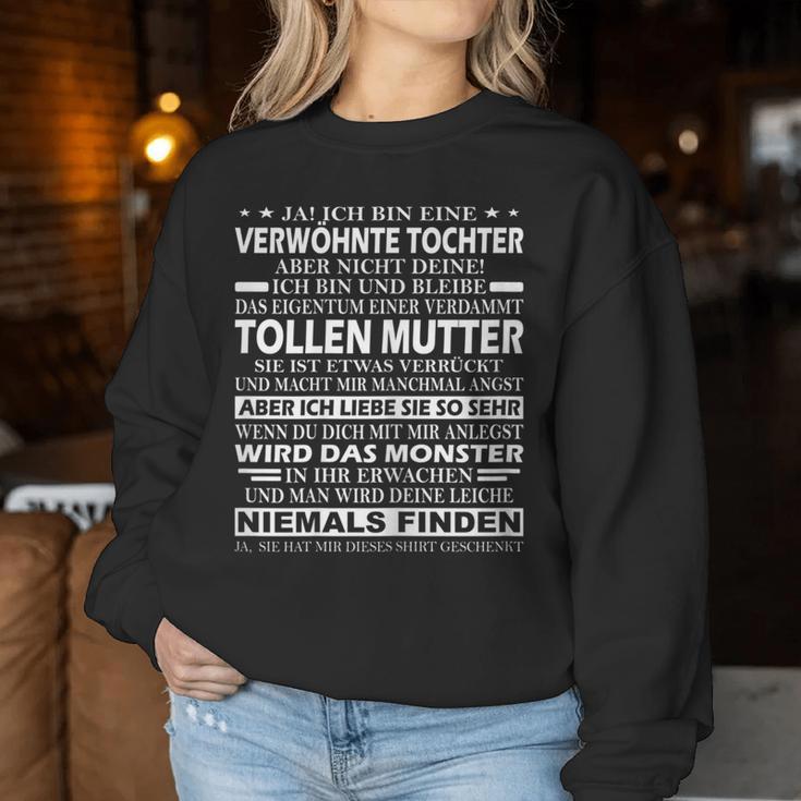 Women's Mum And Daughter Ja Ich Bin Eine Pampered Tochter Sweatshirt Frauen Lustige Geschenke