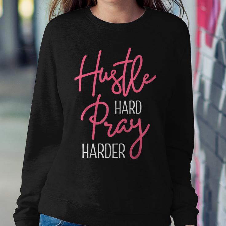 Work Hard Pray Harder Christian Entrepreneur Business Owner Women Sweatshirt Unique Gifts