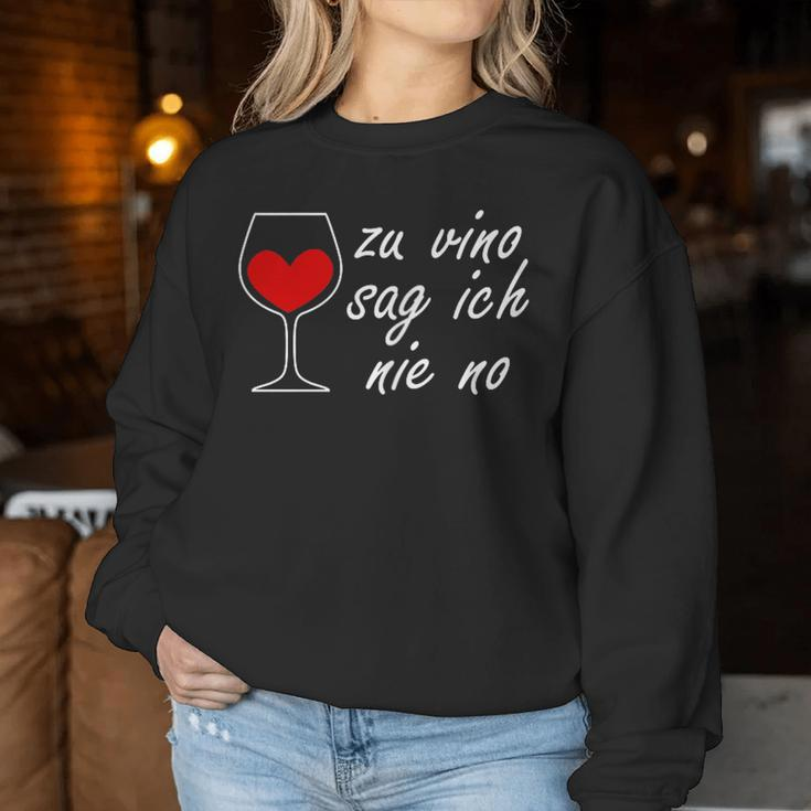 Zuino Sag Ich Nie No Weindrinker Wine Red Wine Festival Fun Sweatshirt Frauen Lustige Geschenke